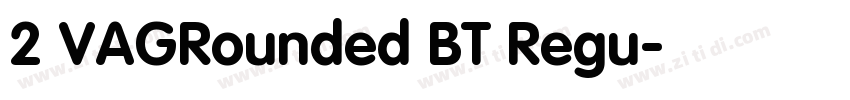 2 VAGRounded BT Regu字体转换